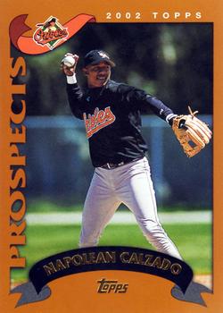 #321 Napoleon Calzado - Baltimore Orioles - 2002 Topps Baseball