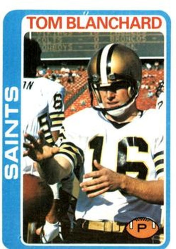 #11 Tom Blanchard - New Orleans Saints - 1978 Topps Football