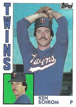 #322 Ken Schrom - Minnesota Twins - 1984 Topps Baseball