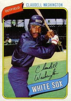 #322 Claudell Washington - Chicago White Sox - 1980 Topps Baseball