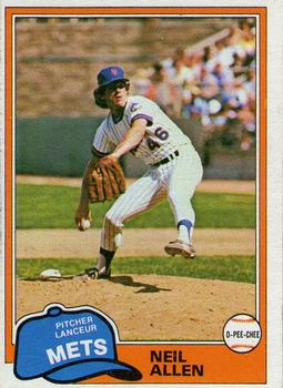 #322 Neil Allen - New York Mets - 1981 O-Pee-Chee - Gray Back Baseball