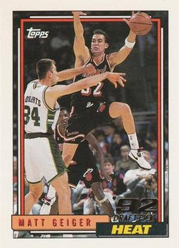 #322 Matt Geiger - Miami Heat - 1992-93 Topps Basketball