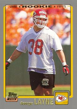 #322 George Layne - Kansas City Chiefs - 2001 Topps Football