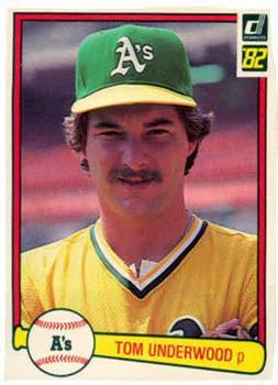 #323 Tom Underwood - Oakland Athletics - 1982 Donruss Baseball