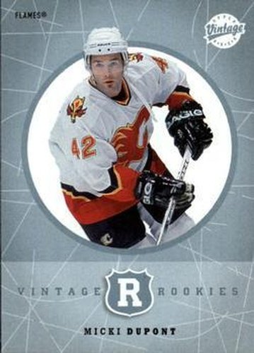 #324 Micki Dupont - Calgary Flames - 2002-03 Upper Deck Vintage Hockey