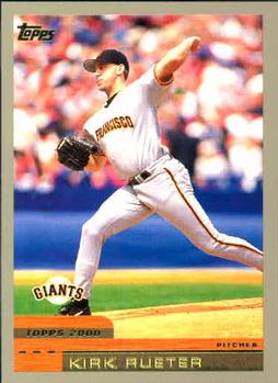 #325 Kirk Rueter - San Francisco Giants - 2000 Topps Baseball