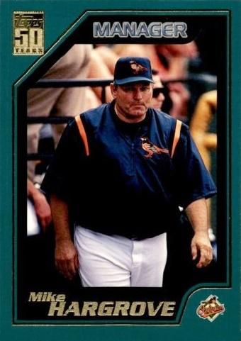 #325 Mike Hargrove - Baltimore Orioles - 2001 Topps Baseball