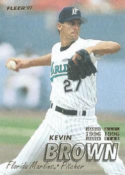 #325 Kevin Brown - Florida Marlins - 1997 Fleer Baseball