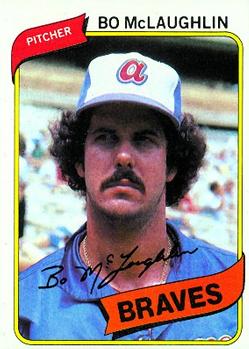 #326 Bo McLaughlin - Atlanta Braves - 1980 Topps Baseball