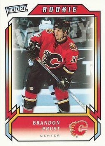 #326 Brandon Prust - Calgary Flames - 2006-07 Upper Deck Victory Update Hockey