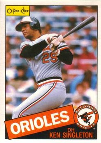 #326 Ken Singleton - Baltimore Orioles - 1985 O-Pee-Chee Baseball