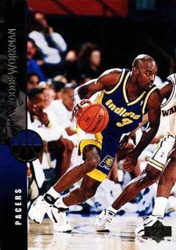 #326 Haywoode Workman - Indiana Pacers - 1994-95 Upper Deck Basketball