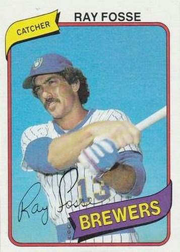 #327 Ray Fosse - Milwaukee Brewers - 1980 Topps Baseball
