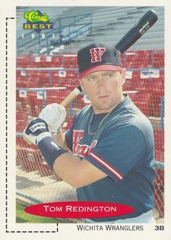 #327 Tom Redington - Wichita Wranglers - 1991 Classic Best Baseball