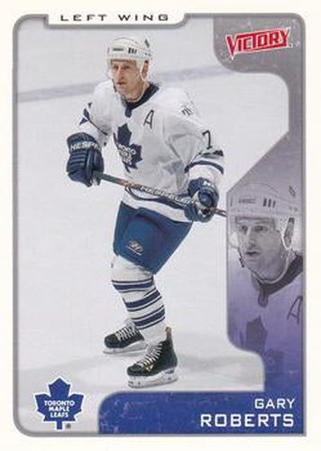 #327 Gary Roberts - Toronto Maple Leafs - 2001-02 Upper Deck Victory Hockey