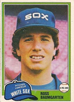 #328 Ross Baumgarten - Chicago White Sox - 1981 O-Pee-Chee - Gray Back Baseball