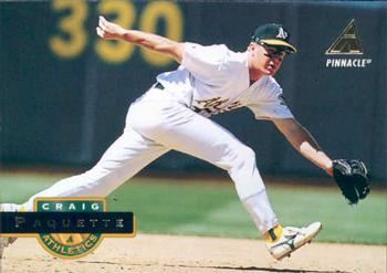 #328 Craig Paquette - Oakland Athletics - 1994 Pinnacle Baseball