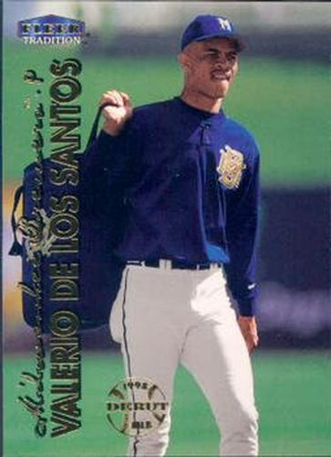 #329 Valerio De Los Santos - Milwaukee Brewers - 1999 Fleer Tradition Baseball