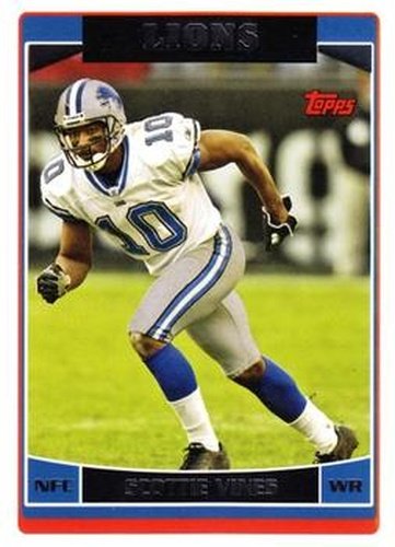 #32 Scottie Vines - Detroit Lions - 2006 Topps Football