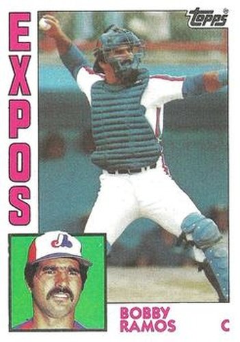 #32 Bobby Ramos - Montreal Expos - 1984 Topps Baseball