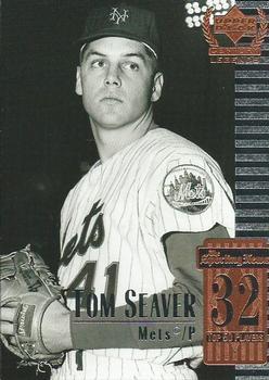 #32 Tom Seaver - New York Mets - 1999 Upper Deck Century Legends Baseball
