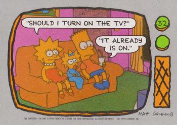 #32 Should I turn on the TV? - 1990 Topps The Simpsons