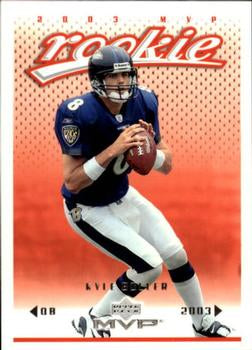 #330 Kyle Boller - Baltimore Ravens - 2003 Upper Deck MVP Football