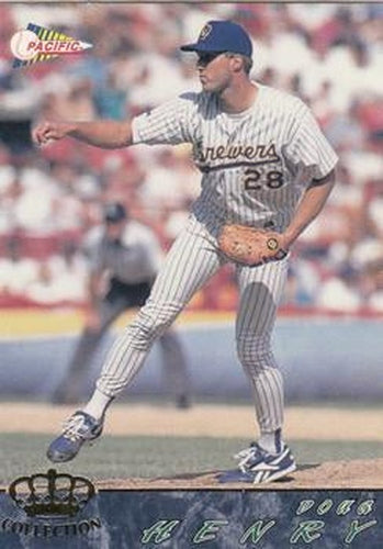 #330 Doug Henry - Milwaukee Brewers - 1994 Pacific Baseball