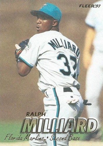 #332 Ralph Milliard - Florida Marlins - 1997 Fleer Baseball