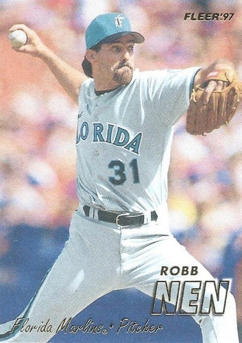 #333 Robb Nen - Florida Marlins - 1997 Fleer Baseball