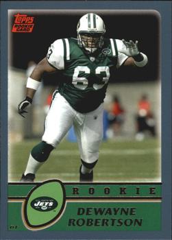 #333 DeWayne Robertson - New York Jets - 2003 Topps Football