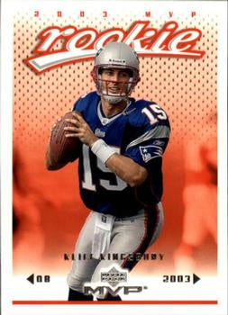 #334 Kliff Kingsbury - New England Patriots - 2003 Upper Deck MVP Football