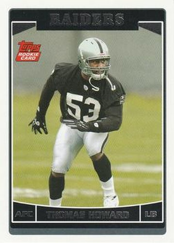 #335 Thomas Howard - Oakland Raiders - 2006 Topps Football