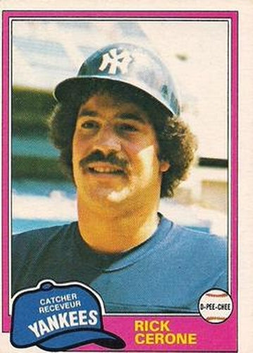 #335 Rick Cerone - New York Yankees - 1981 O-Pee-Chee - Gray Back Baseball