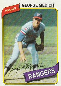 #336 George Medich - Texas Rangers - 1980 Topps Baseball
