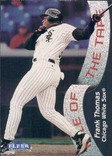 #337 Frank Thomas - Chicago White Sox - 1998 Fleer Tradition Baseball