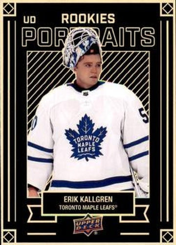 #P-33 Erik Kallgren - Toronto Maple Leafs - 2022-23 Upper Deck - UD Portraits Hockey