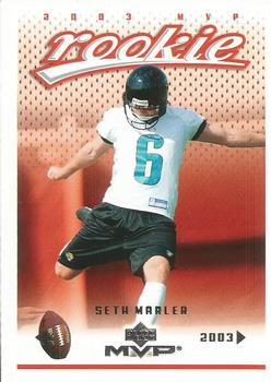 #340 Seth Marler - Jacksonville Jaguars - 2003 Upper Deck MVP Football
