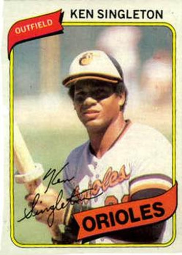 #340 Ken Singleton - Baltimore Orioles - 1980 Topps Baseball