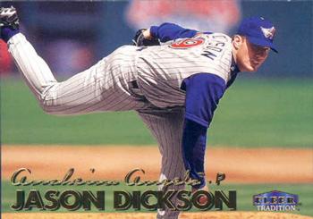 #341 Jason Dickson - Anaheim Angels - 1999 Fleer Tradition Baseball