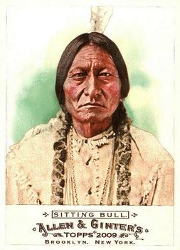 #342 Sitting Bull - 2009 Topps Allen & Ginter Baseball