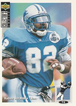 #343 Rodney Holman - Detroit Lions - 1994 Collector's Choice Football