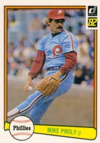 #345 Mike Proly - Philadelphia Phillies - 1982 Donruss Baseball