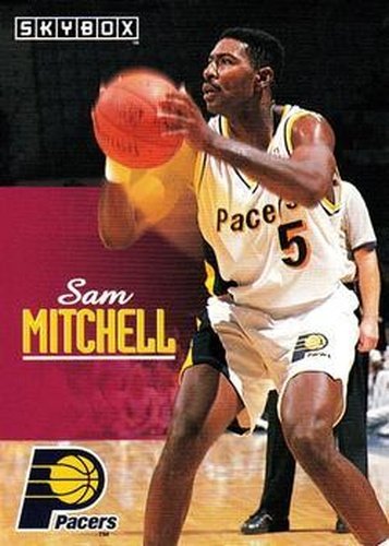#347 Sam Mitchell - Indiana Pacers - 1992-93 SkyBox Basketball
