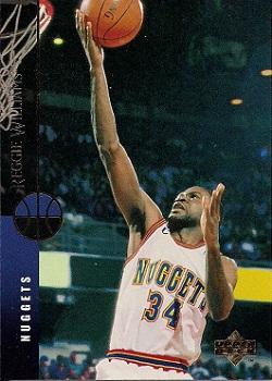 #348 Reggie Williams - Denver Nuggets - 1994-95 Upper Deck Basketball