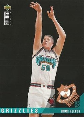 #348 Bryant Reeves - Vancouver Grizzlies - 1995-96 Collector's Choice Basketball