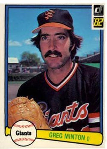 #348 Greg Minton - San Francisco Giants - 1982 Donruss Baseball