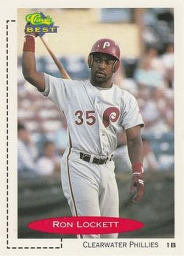 #348 Ron Lockett - Clearwater Phillies - 1991 Classic Best Baseball
