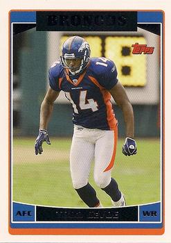 #34 Todd DeVoe - Denver Broncos - 2006 Topps Football