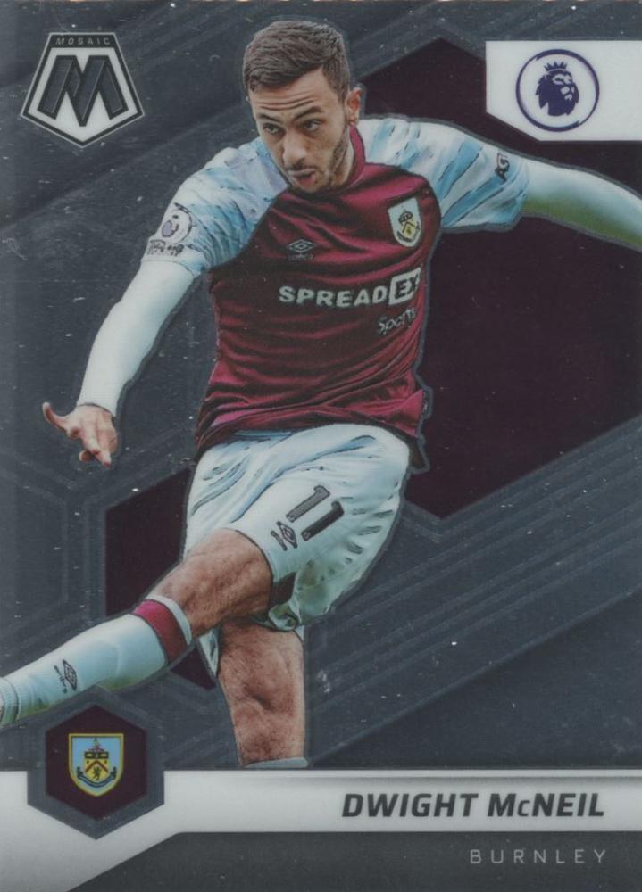 #34 Dwight McNeil - Burnley - 2021-22 Panini Mosaic Premier League Soccer